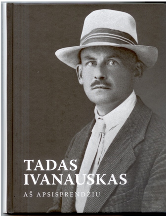In 2009 we supported second edition of prof. Tadas Ivanauskas book “Aš apsisprendžiu”.